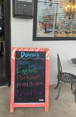 Donna’s Old Town Cafe chalk board menu out front of the restaurant