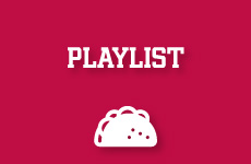 Text reads playlist. Taco icon.