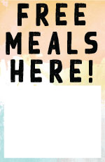 Free Meals Here Customizable Sign